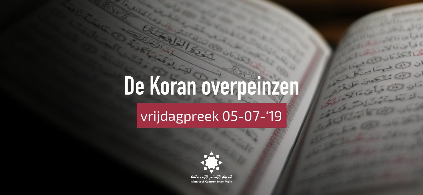 Super De Koran overpeinzen • Islamitisch Centrum Imam Malik Leiden BS-73