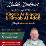Sahih Bukhari | Kitaab Ar-Riqaaq | Sh. Aarab